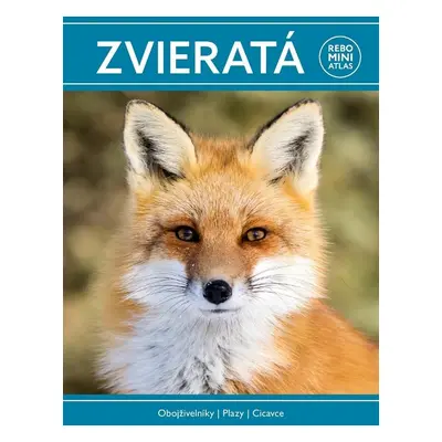 Zvieratá miniatlas - Autor Neuveden