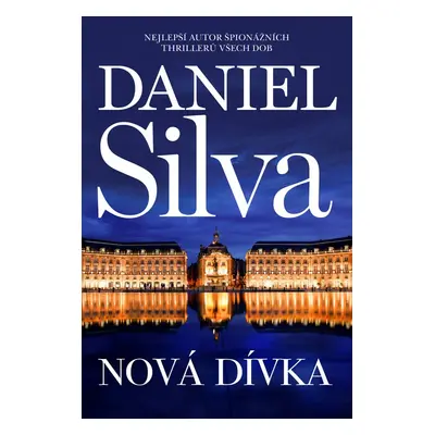 Nová dívka - Daniel Silva