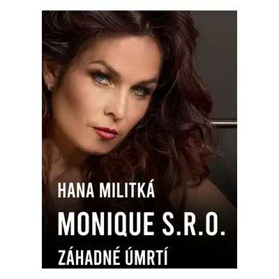 Monique s.r.o. - Hana Militká