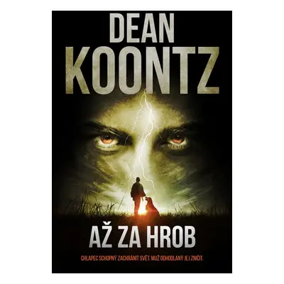 Až za hrob - Dean Koontz