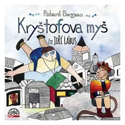 Kryštofova myš - Richard Bergman