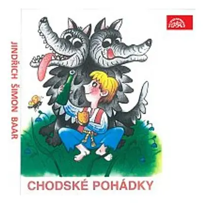 Chodské pohádky - Jindřich Šimon Baar