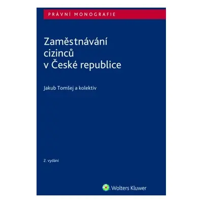 Zaměstnávání cizinců v České republice - Jakub Tomšej