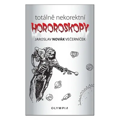 Totálně nekorektní horoskopy - Jaroslav Novák Večerníček