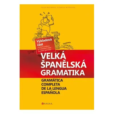 Velká španělská gramatika - Ludmila Mlýnková