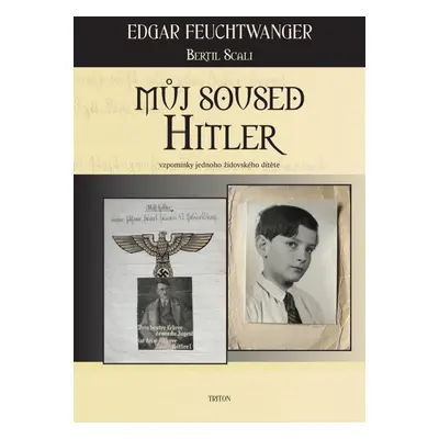 Můj soused Hitler - Edgar Feuchtwanger