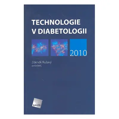 Technologie v diabetologii 2010 - Autor Neuveden