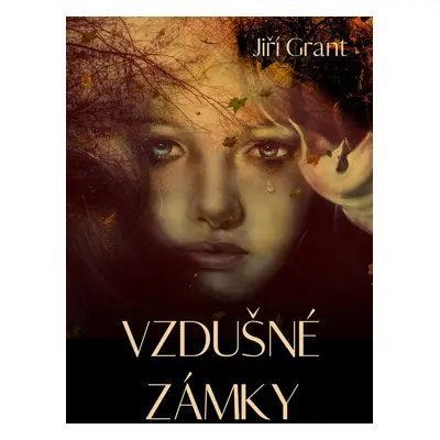 Vzdušné zámky - Jiří Grant