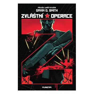 Zvláštní operace Z - Gavin G. Smith