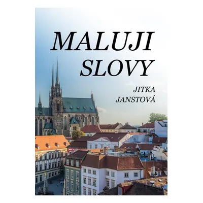 Maluji slovy - Jitka Janstová