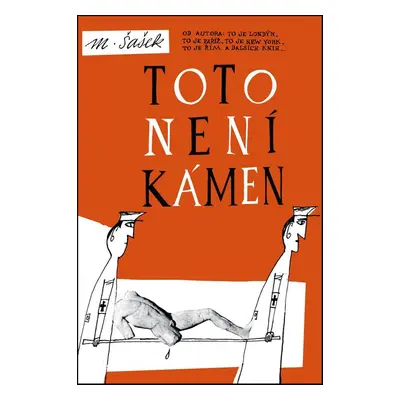 Toto není kámen - Miroslav Šašek