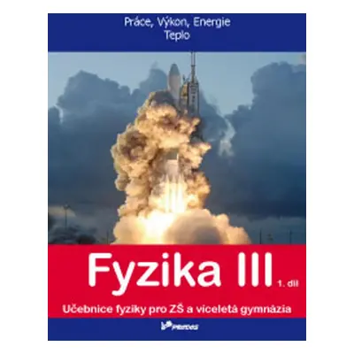 Fyzika III 1. díl - RNDr. Renata Holubová