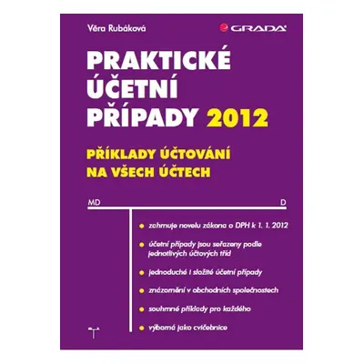 Praktické účetní případy 2012 - Věra Rubáková