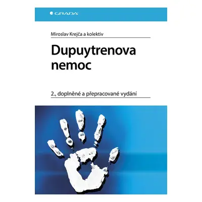 Dupuytrenova nemoc - Miroslav Krejča