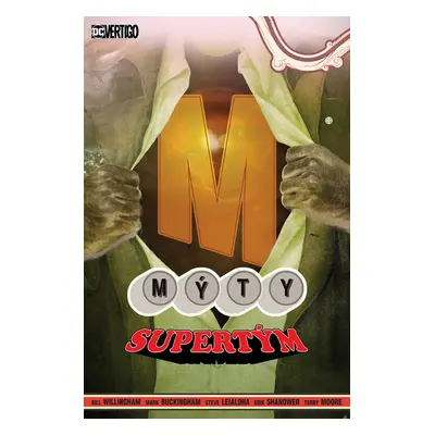 Mýty Supertým - Bill Willingham