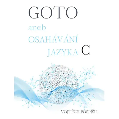 GOTO - Vojtěch Pospíšil