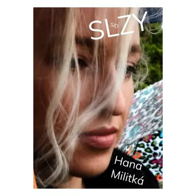 Slzy - Hana Militká