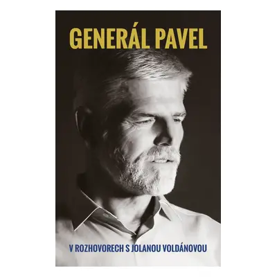 Generál Pavel - Petr Pavel