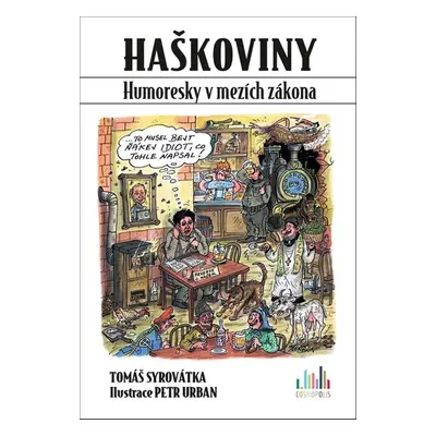 Haškoviny - Tomáš Syrovátka