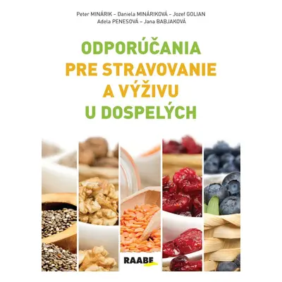 Odporúčania pre stravovanie a výživu u dospelých - Autor Neuveden