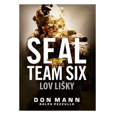 SEAL team six: Lov lišky - Ralph Pezzullo