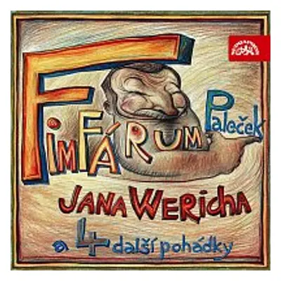 Werich: Fimfárum /Paleček a čtyři další pohádky - Jan Werich