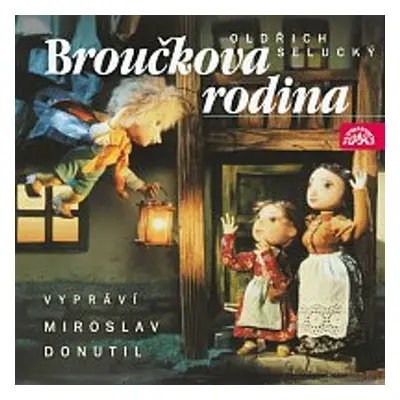 Broučci 3 - Broučkova rodina - Oldřich Selucký