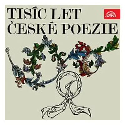 Tisíc let české poezie - Petr Bezruč