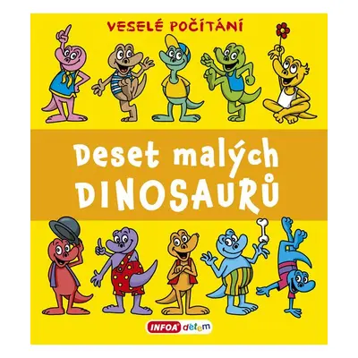 Deset malých dinosaurů - Pavlína Šamalíková