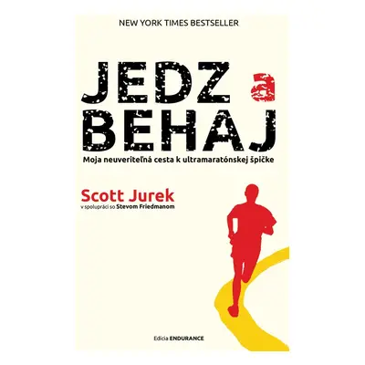 Jedz a behaj - Scott Jurek