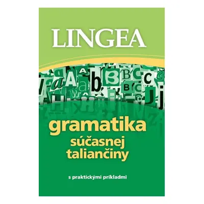 Gramatika súčasnej taliančiny - Autor Neuveden