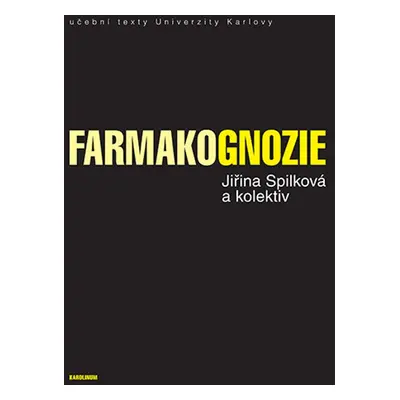 Farmakognozie - Jiřina Spilková