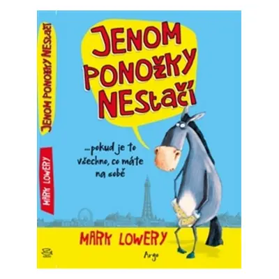 Jenom ponožky nestačí - Mark Lowery