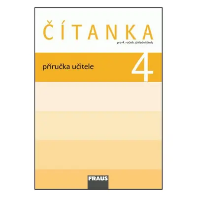 Čítanka 4 Příručka učitele - Karel Šebesta