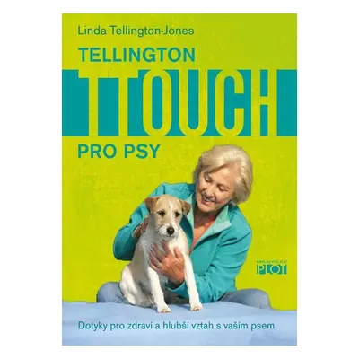 Tellington TTouch pro psy - Linda Tellington-Jones