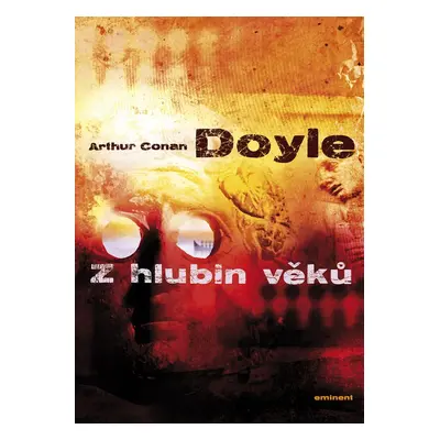 Z hlubin věků - Arthur Conan Doyle