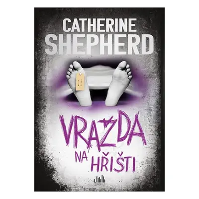 Vražda na hřišti - Catherine Shepherdová