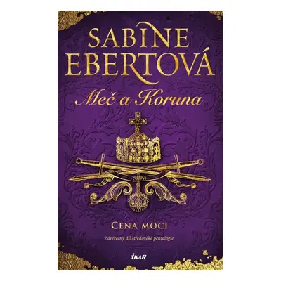 Meč a Koruna Cena moci - Sabine Ebertová