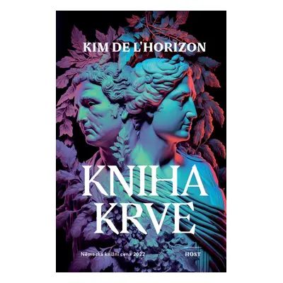 Kniha krve - Kim De L'Horizon