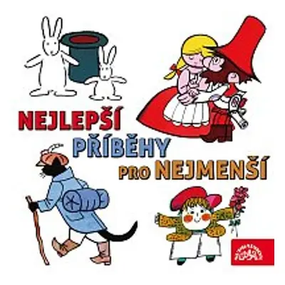 Nejlepší příběhy pro nejmenší - Denisa Kirschnerová