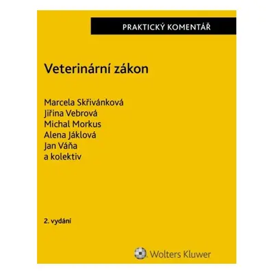 Veterinární zákon Praktický komentář - Michal Morkus