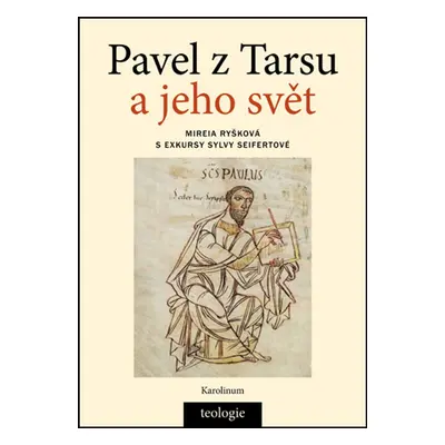 Pavel z Tarsu a jeho svět - Mireia Ryšková