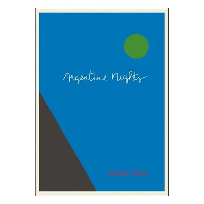 Argentine Nights - Marek Vácha