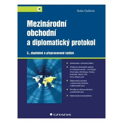 Mezinárodní obchodní a diplomatický protokol - Soňa Gullová