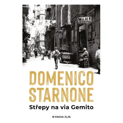 Střepy na via Gemito - Domenico Starnone