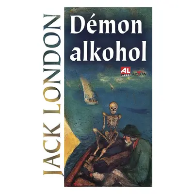 Démon alkohol - Jack London