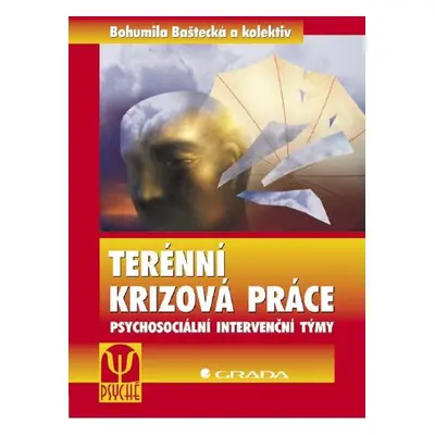 Terénní krizová práce - Bohumila Baštecká