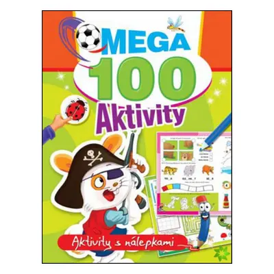 Mega 100 Aktivity Pirát - Autor Neuveden