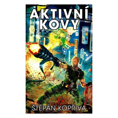 Aktivní kovy - Štěpán Kopřiva