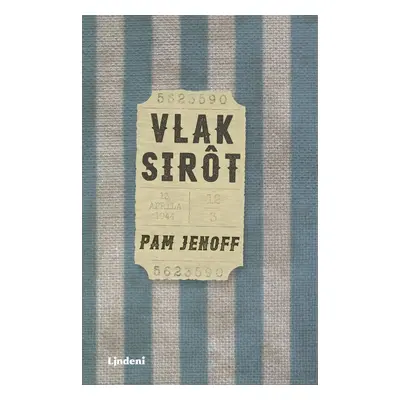 Vlak sirôt - Pam Jenoff